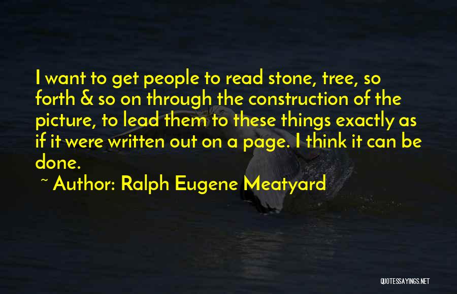 Get The Lead Out Quotes By Ralph Eugene Meatyard