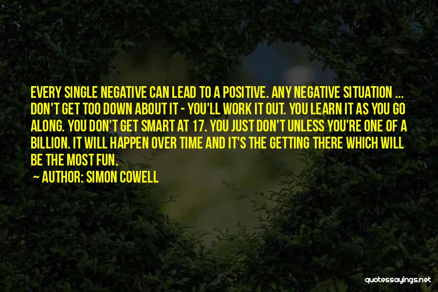 Get The Lead Out Quotes By Simon Cowell