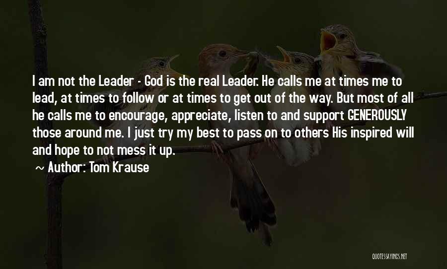 Get The Lead Out Quotes By Tom Krause