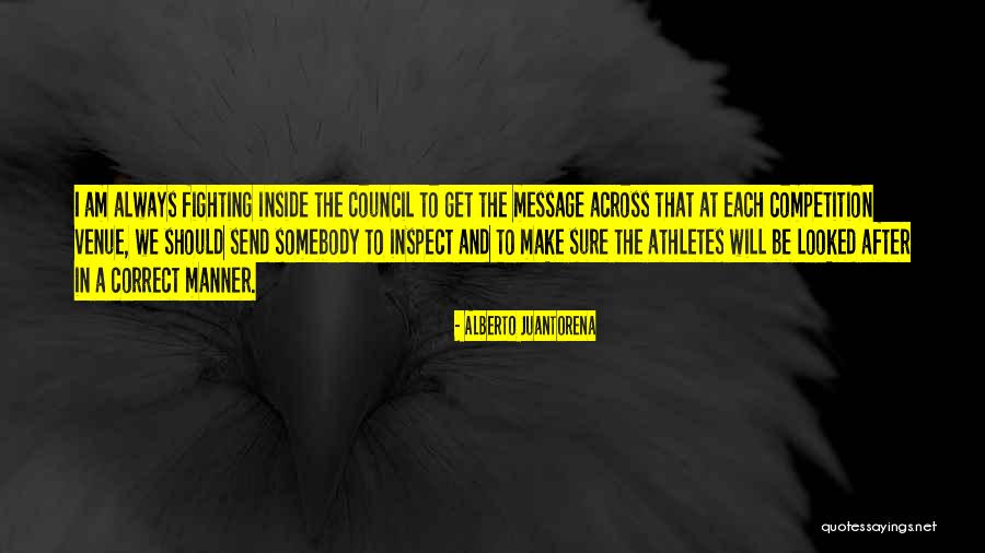 Get The Message Across Quotes By Alberto Juantorena Get The Message Across Quotes By Alberto Juantorena
