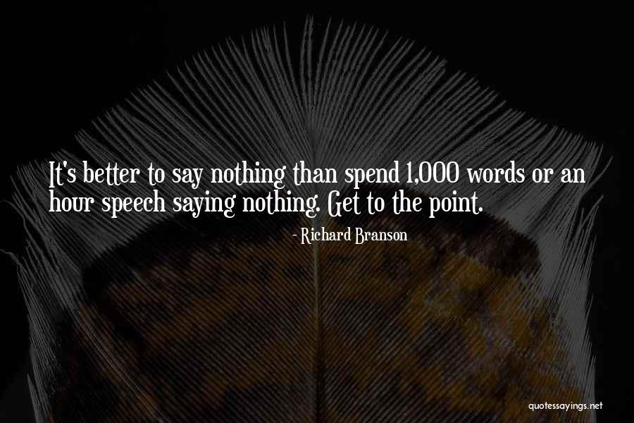 Get The Point Quotes By Richard Branson Get The Point Quotes By Richard Branson