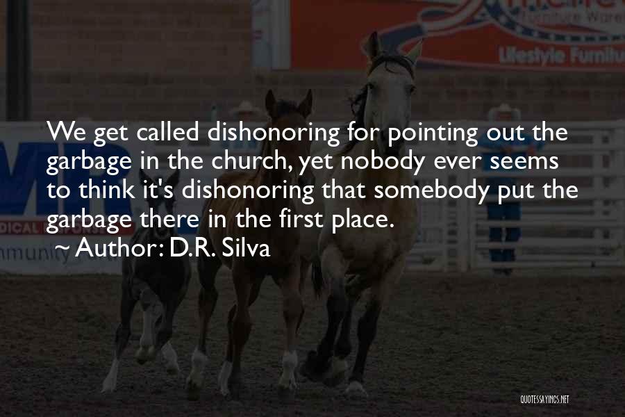 Get There First Quotes By D.R. Silva