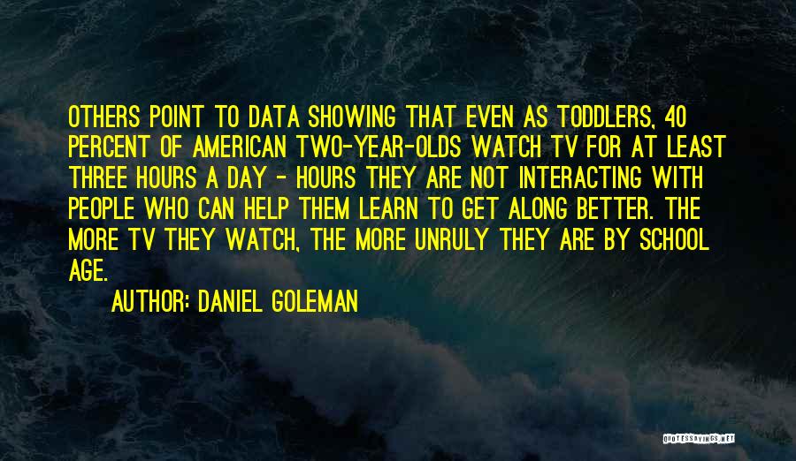 Get Three Quotes By Daniel Goleman