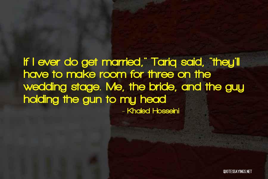 Get Three Quotes By Khaled Hosseini