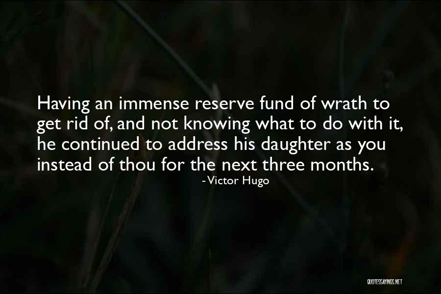 Get Three Quotes By Victor Hugo