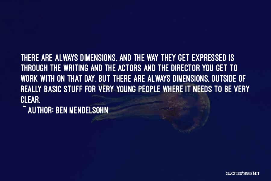 Get Through The Work Day Quotes By Ben Mendelsohn