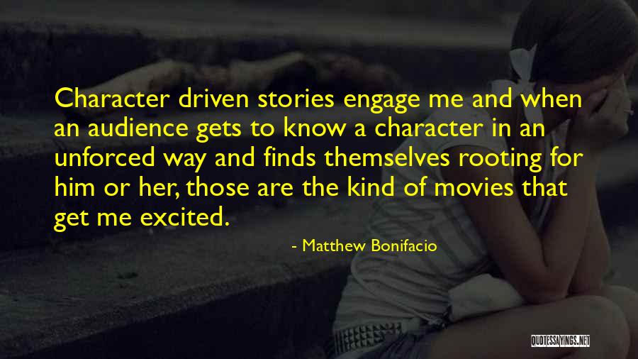 Get To Know Me Quotes By Matthew Bonifacio