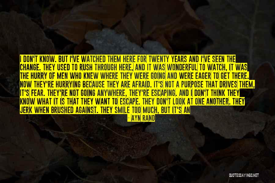Get To Know The World Quotes By Ayn Rand Get To Know The World Quotes By Ayn Rand