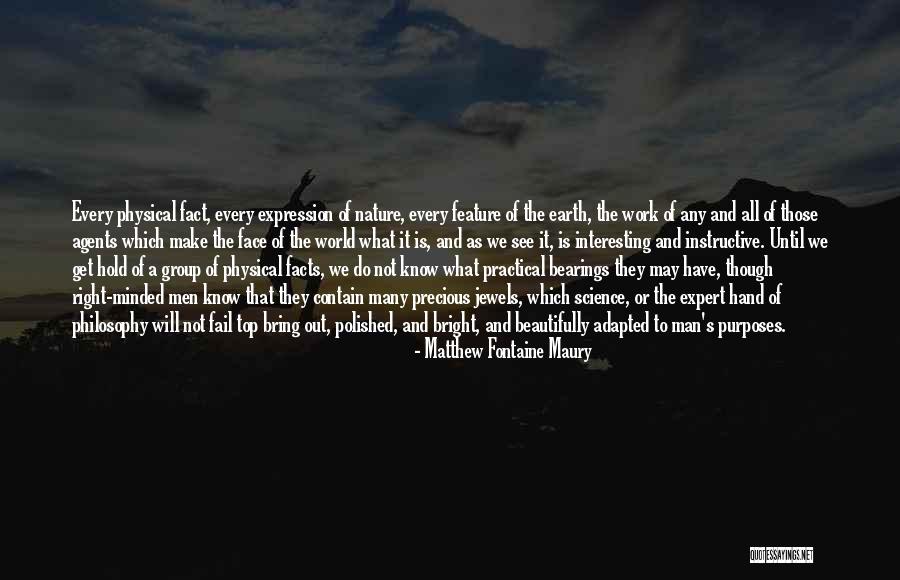 Get To Know The World Quotes By Matthew Fontaine Maury Get To Know The World Quotes By Matthew Fontaine Maury