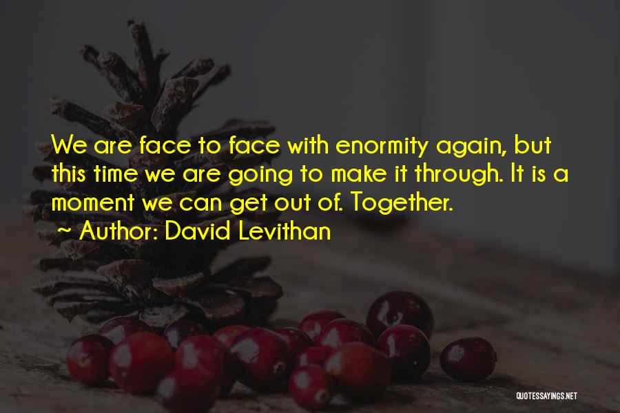 Get Together Again Quotes By David Levithan