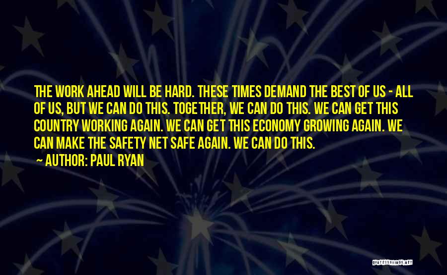 Get Together Again Quotes By Paul Ryan