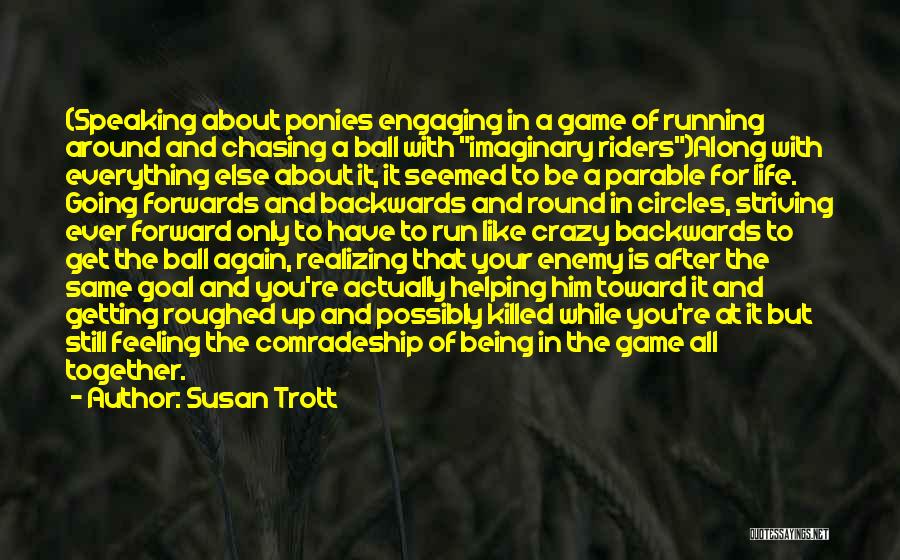 Get Together Again Quotes By Susan Trott