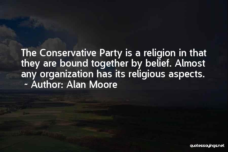 Get Together Party Quotes By Alan Moore