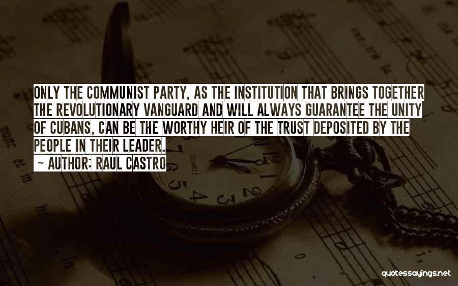 Get Together Party Quotes By Raul Castro