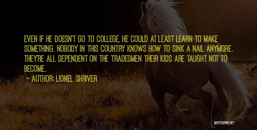 Get Tradesmen Quotes By Lionel Shriver