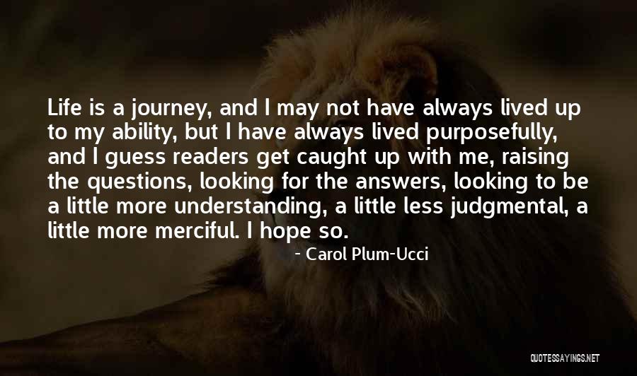 Get Understanding Quotes By Carol Plum-Ucci Get Understanding Quotes By Carol Plum-Ucci