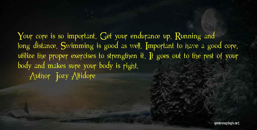 Get Up And Exercise Quotes By Jozy Altidore