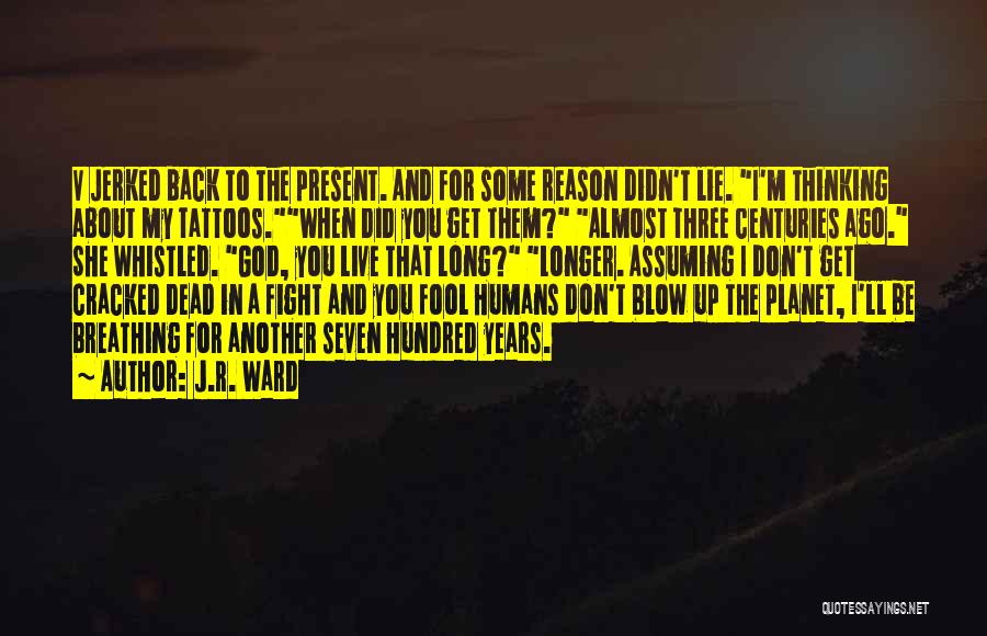 Get Up And Fight Quotes By J.R. Ward