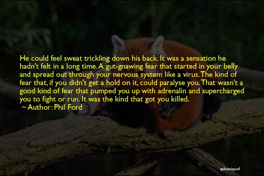 Get Up And Fight Quotes By Phil Ford