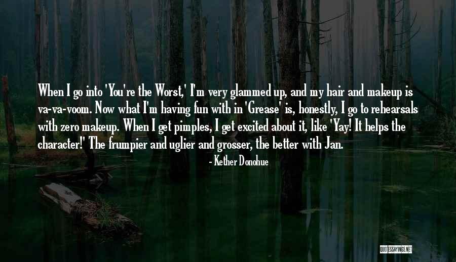 Get Up And Go Get It Quotes By Kether Donohue Get Up And Go Get It Quotes By Kether Donohue