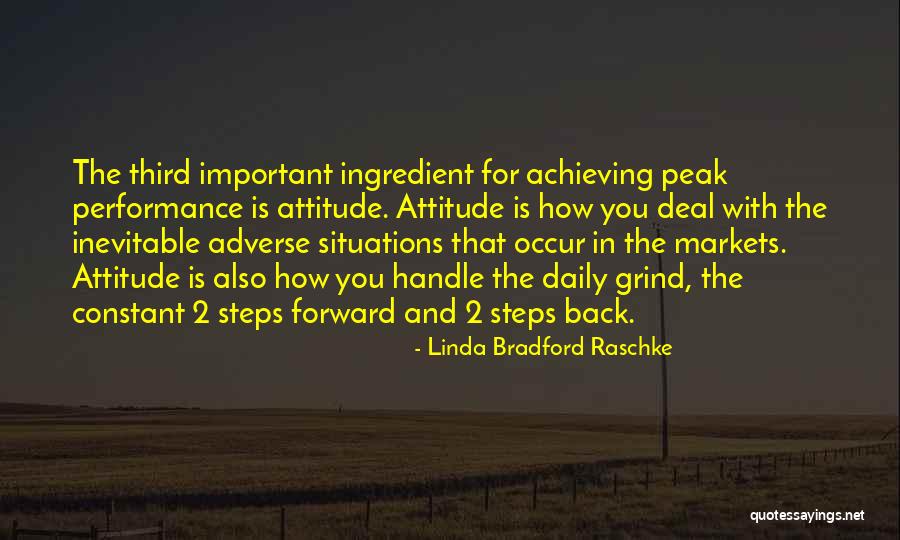 Get Up And Grind Quotes By Linda Bradford Raschke