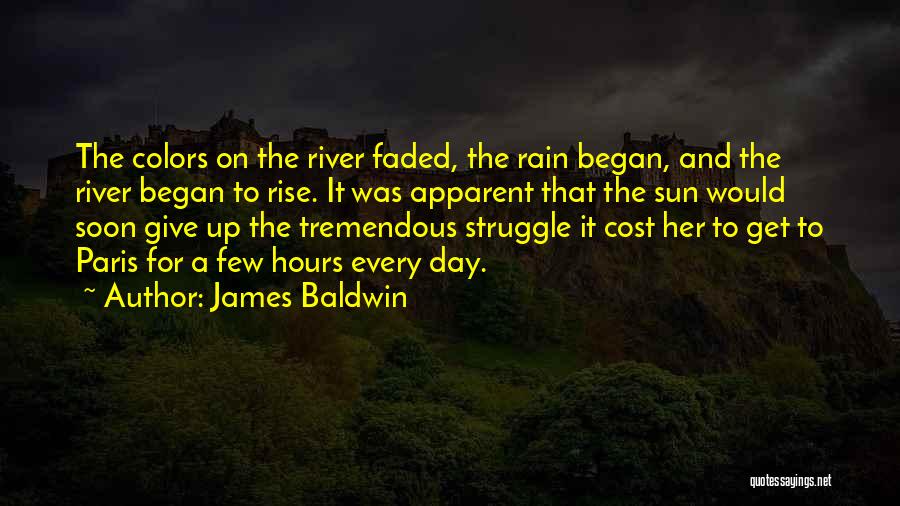 Get Up And Rise Quotes By James Baldwin