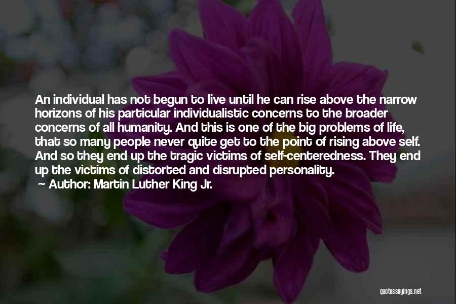 Get Up And Rise Quotes By Martin Luther King Jr.