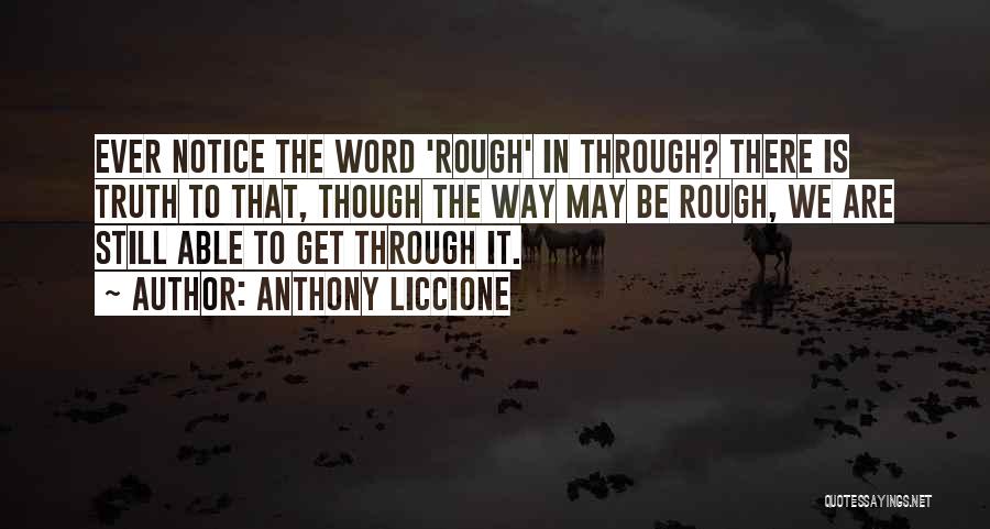 Get Up And Try Again Quotes By Anthony Liccione