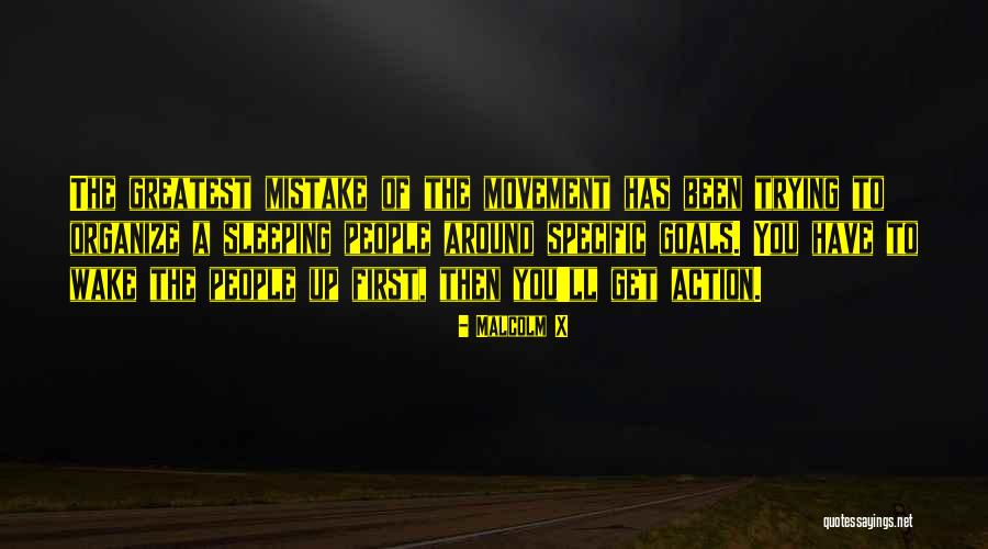 Get Up Change Quotes By Malcolm X Get Up Change Quotes By Malcolm X