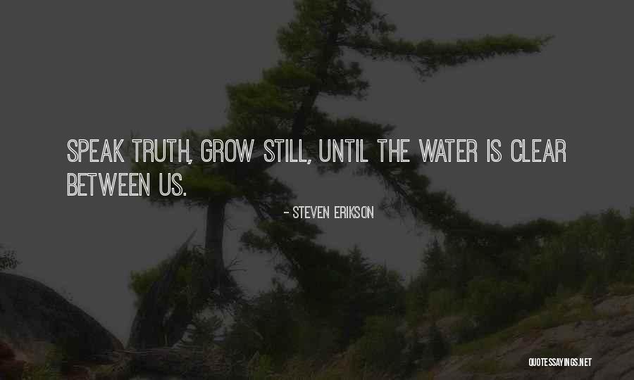 Get Up Dressed Up Never Give Up Quotes By Steven Erikson