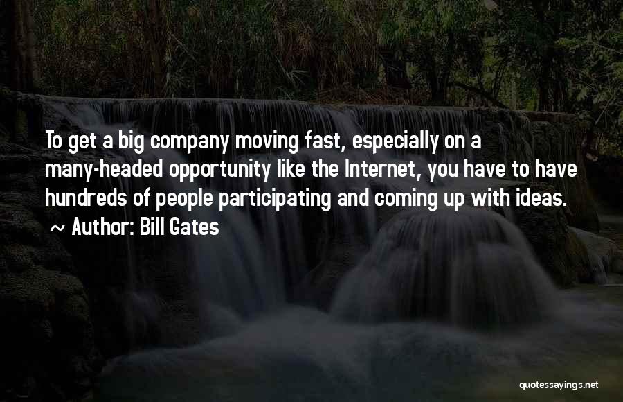 Get Up Get Moving Quotes By Bill Gates