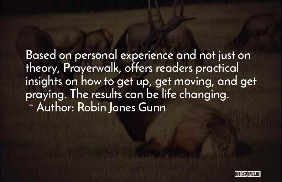 Get Up Get Moving Quotes By Robin Jones Gunn