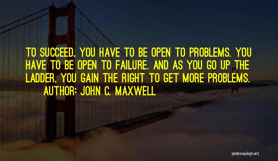 Get Up Go Quotes By John C. Maxwell