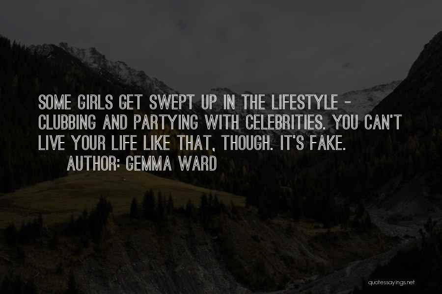 Get Up Life Quotes By Gemma Ward