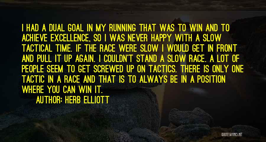 Get Up Motivational Quotes By Herb Elliott