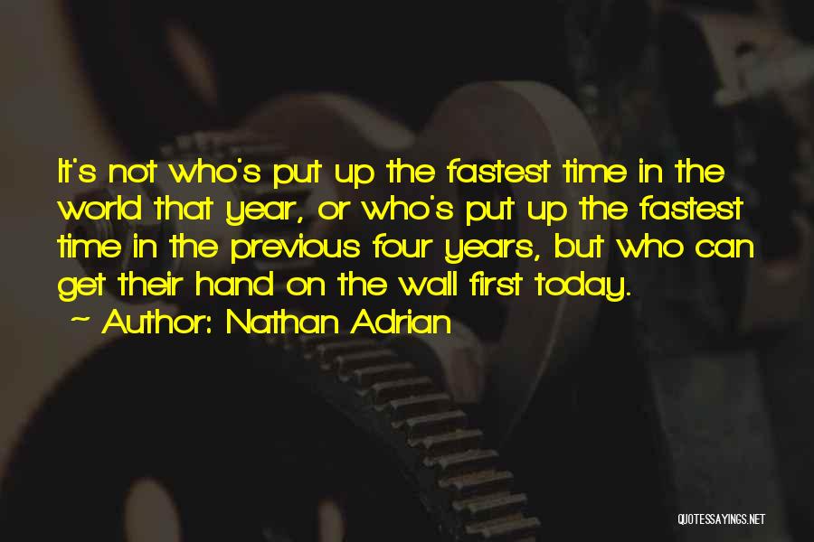 Get Up Motivational Quotes By Nathan Adrian
