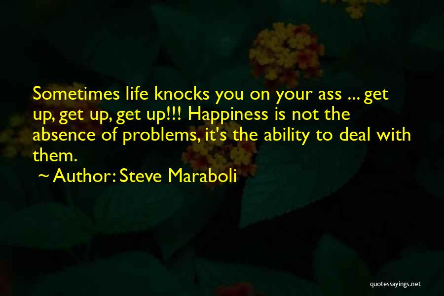 Get Up Motivational Quotes By Steve Maraboli