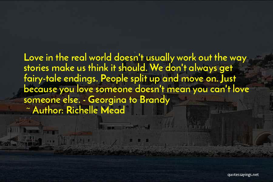 Get Up Move On Quotes By Richelle Mead