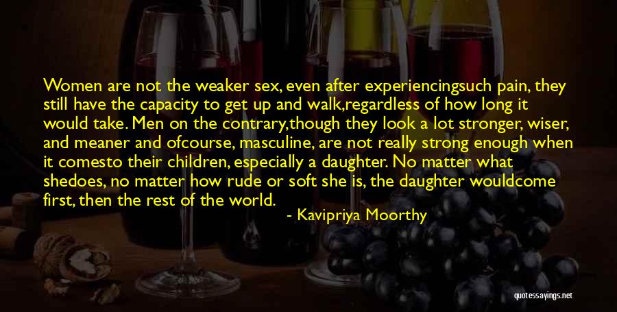 Get Up Strong Quotes By Kavipriya Moorthy Get Up Strong Quotes By Kavipriya Moorthy