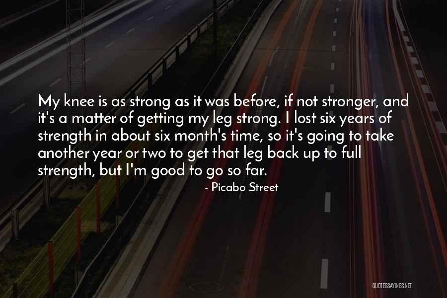 Get Up Strong Quotes By Picabo Street Get Up Strong Quotes By Picabo Street