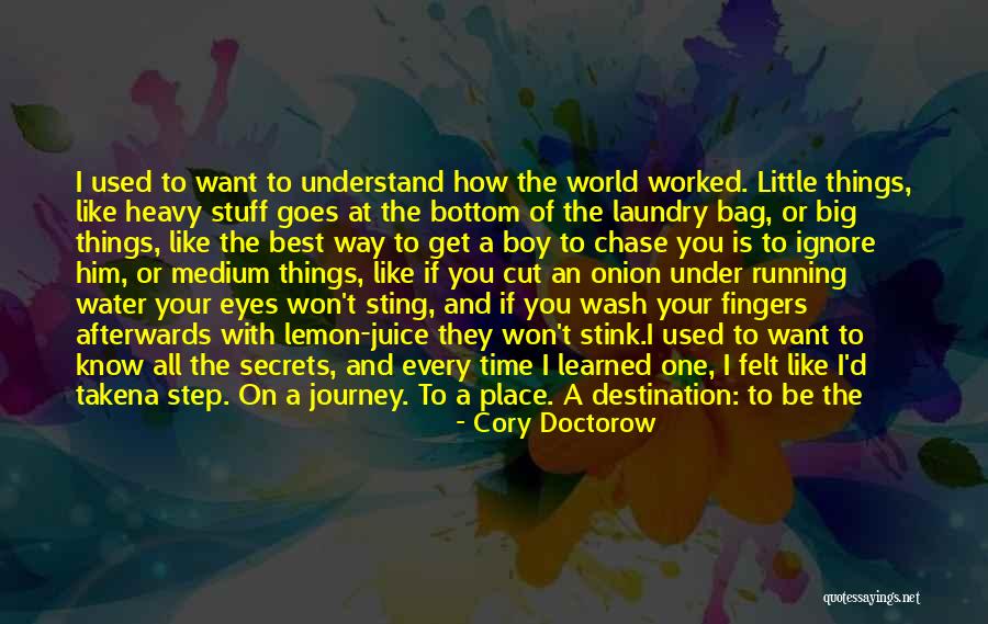 Get Used To Things Quotes By Cory Doctorow Get Used To Things Quotes By Cory Doctorow