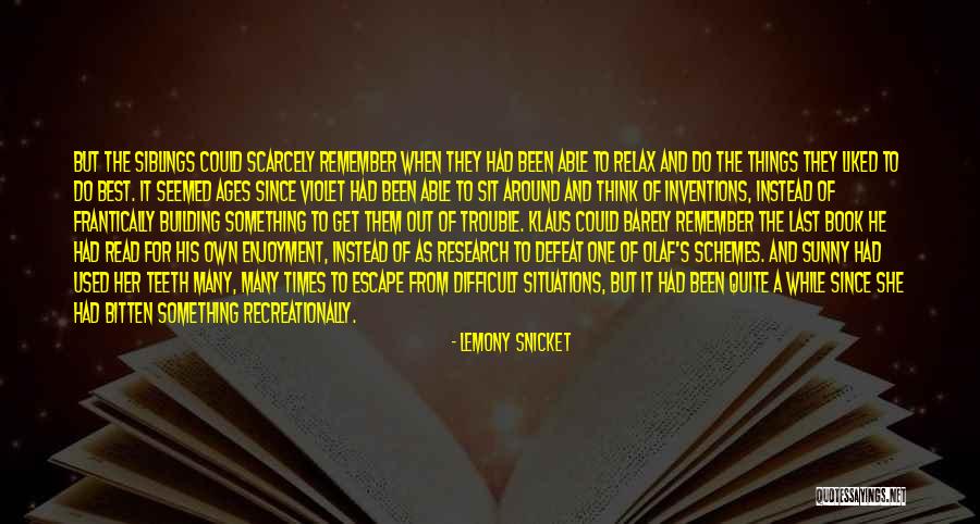 Get Used To Things Quotes By Lemony Snicket Get Used To Things Quotes By Lemony Snicket