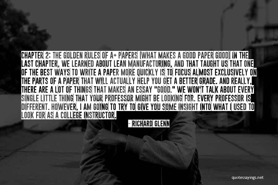 Get Used To Things Quotes By Richard Glenn Get Used To Things Quotes By Richard Glenn