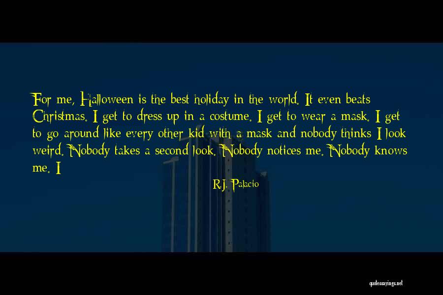 Get Weird Quotes By R.J. Palacio Get Weird Quotes By R.J. Palacio