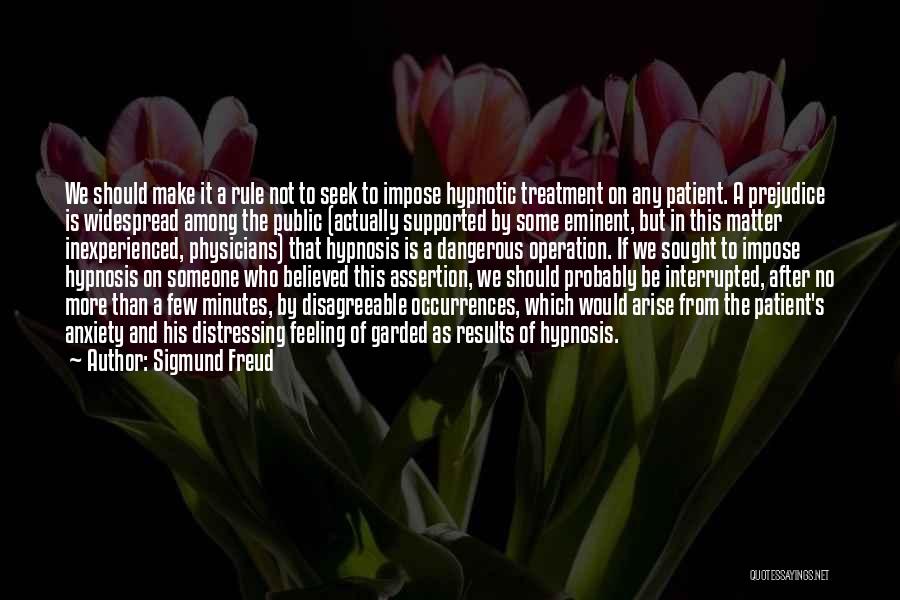 Get Well After Operation Quotes By Sigmund Freud