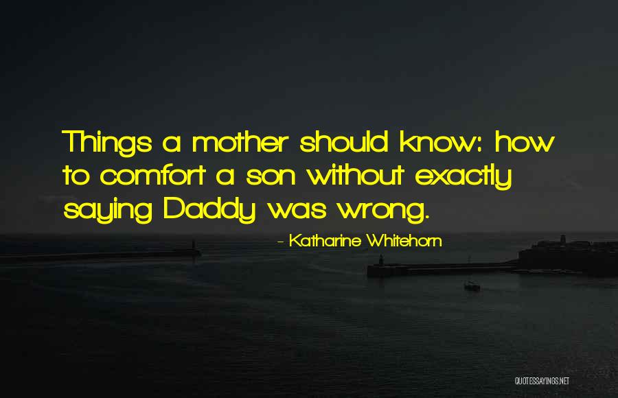 Get Well Soon Daddy Quotes By Katharine Whitehorn Get Well Soon Daddy Quotes By Katharine Whitehorn