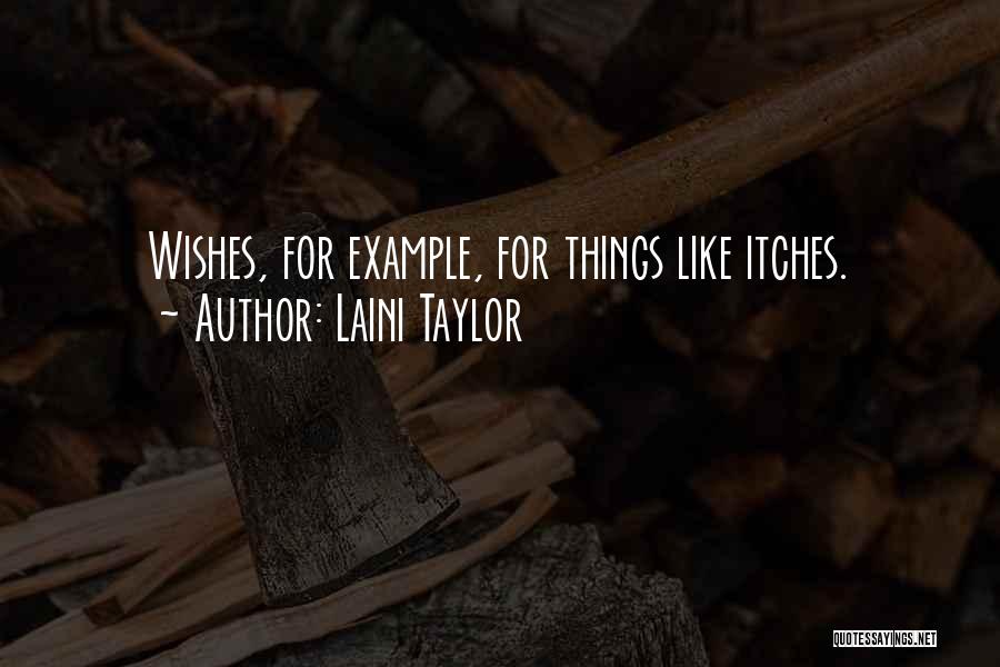 Get Well Wishes Funny Quotes By Laini Taylor