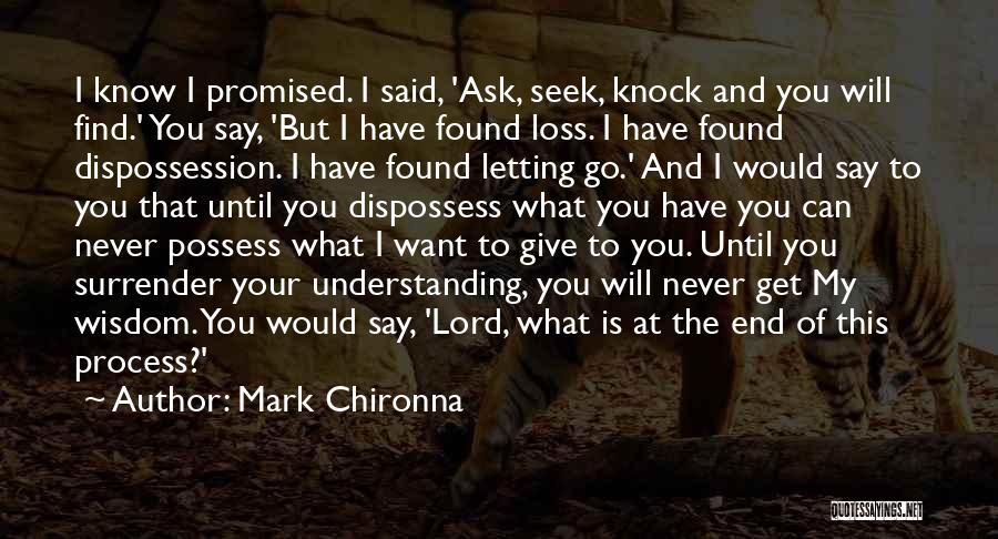 Get What You Give Quotes By Mark Chironna