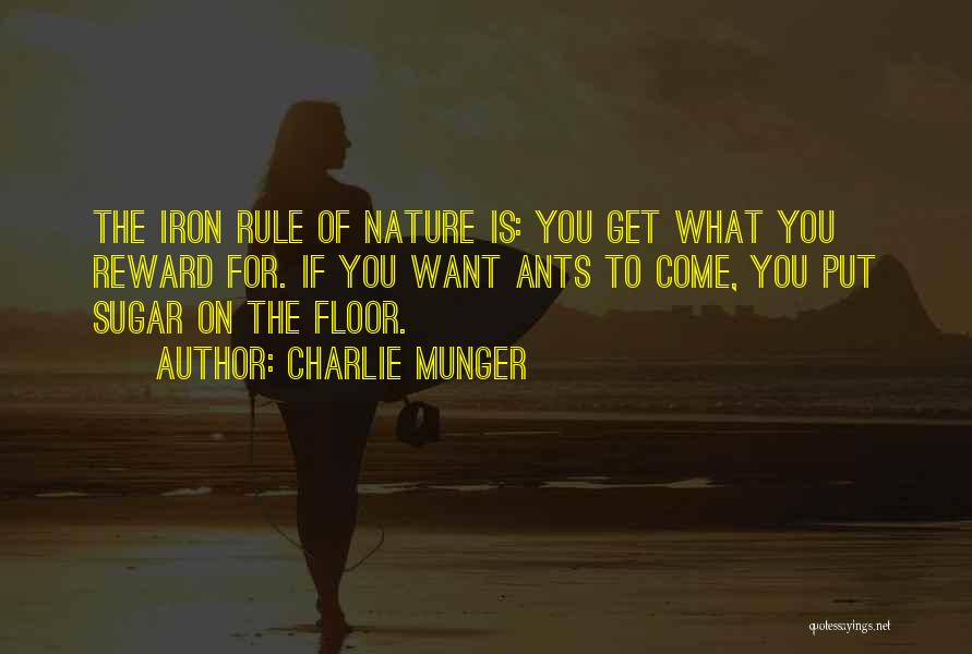 Get What You Want Quotes By Charlie Munger