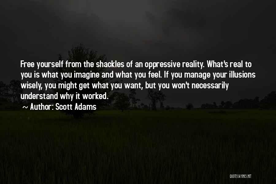 Get What You Want Quotes By Scott Adams